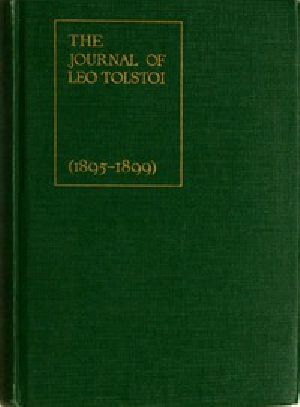 [Gutenberg 46272] • The Journal of Leo Tolstoi (First Volume—1895-1899)